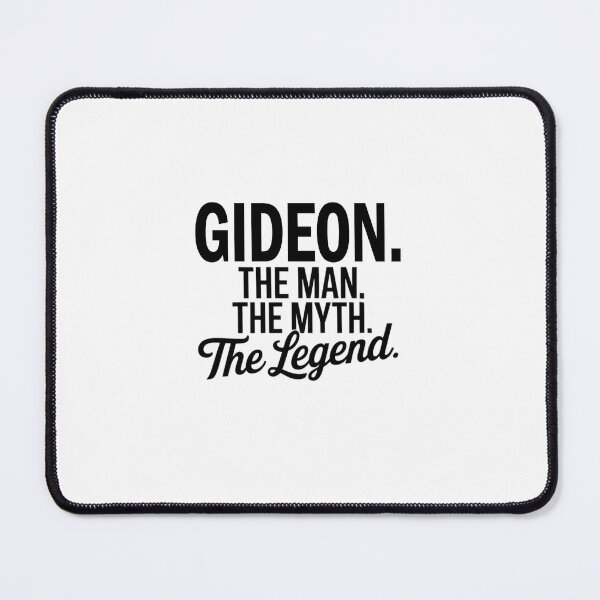 Item preview, Gideon Name Gideon The Man The Myth The legend designed and sold by Watsonarts.