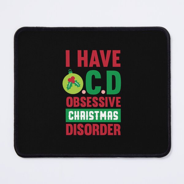 Item preview, Obsessive Christmas Disorder designed and sold by qnbogfrwin40.