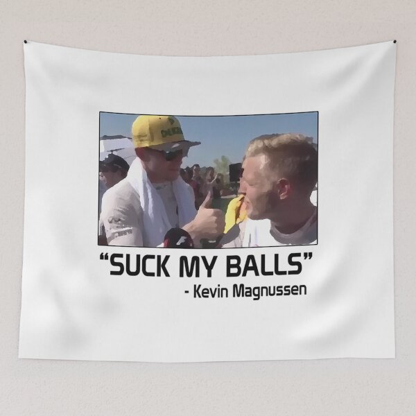 Item preview, Kevin Magnussen - Suck My Balls (F1)  	 designed and sold by aixjrsho36.