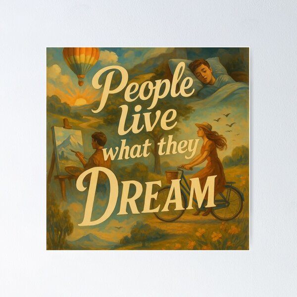 Item preview, people live what they dream of designed and sold by Dogandesighn.