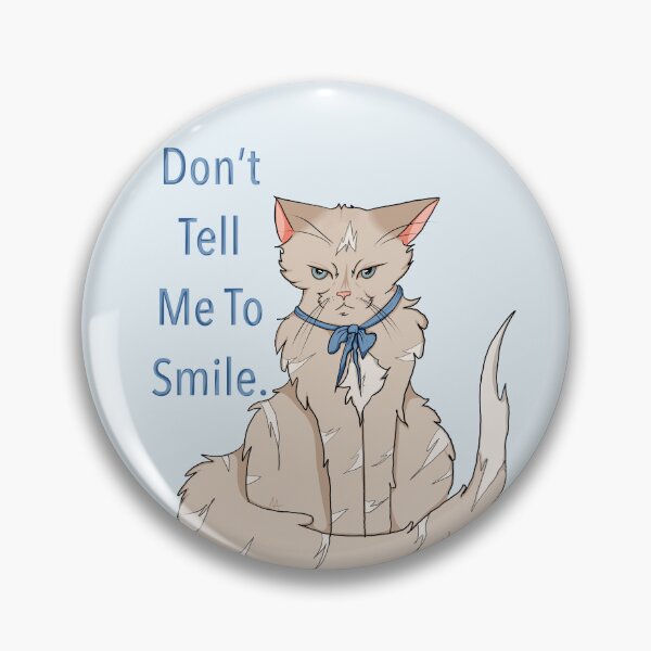 Item preview, Don't Tell Me to Smile Cat designed and sold by AnthamaArt.