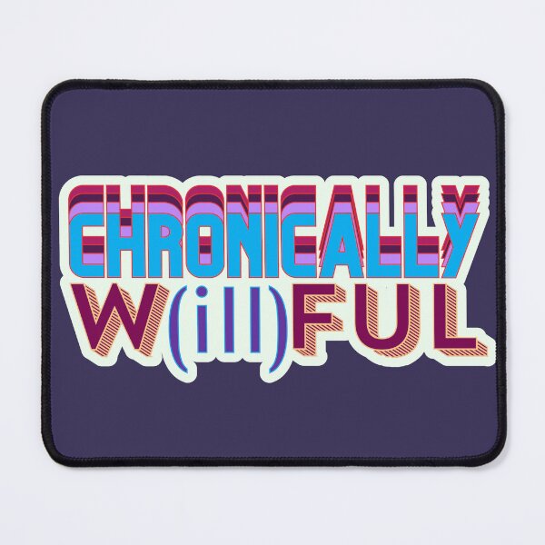 Item preview, Chronically Willful Retro Typography Design designed and sold by Hayley Mousley.