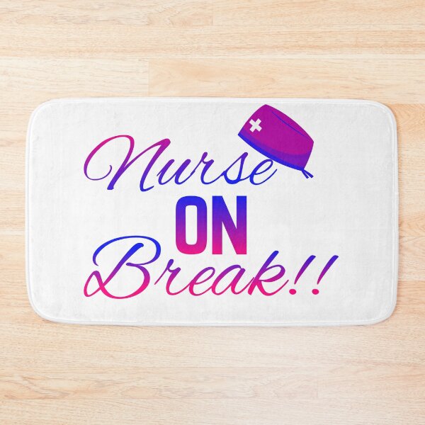 Item preview, Nurse On Break – Fun Gradient Nurse Break Time Design designed and sold by Bee'sDesigns.