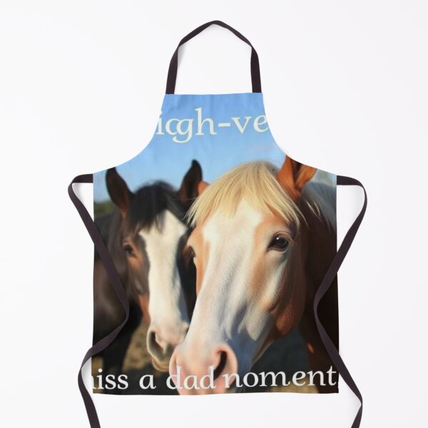 Item preview, I neigh-ver miss a dad moment. designed and sold by SSMC DREAM DESIGN.
