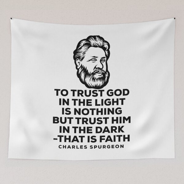 Item preview, Charles Spurgeon Quote - Trust God Classic 		 designed and sold by vhnfhefbvtq71.