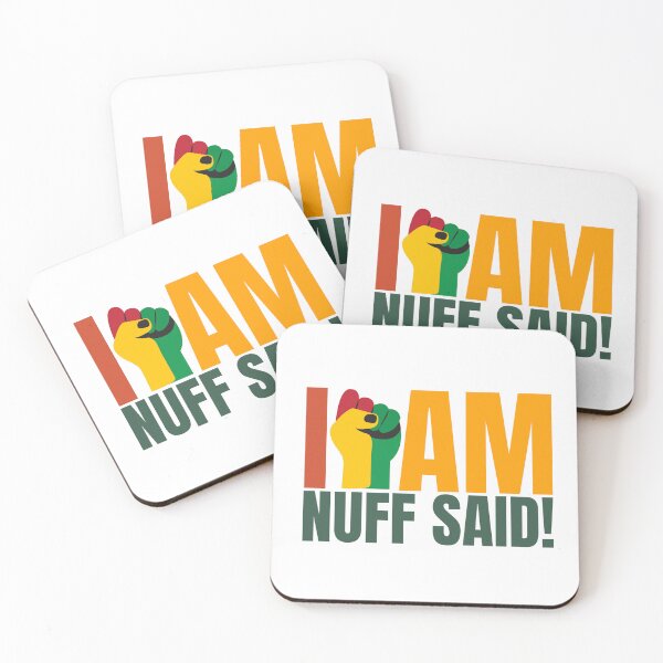 Item preview, I Am Nuff Said – Black History Inspired Design designed and sold by CreativesbySam.