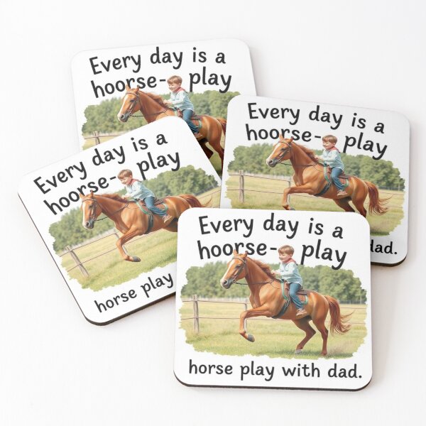 Item preview, Every day is a horse-play day with dad designed and sold by SSMC DREAM DESIGN.