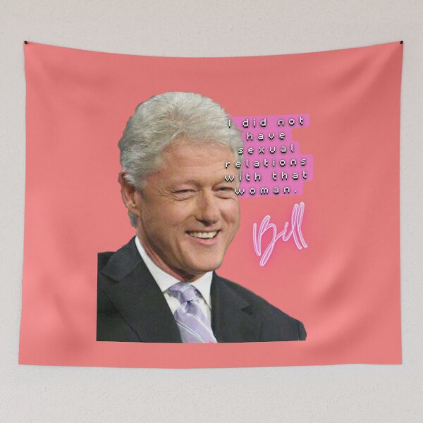 Item preview, Bill Clinton Sexual Relations designed and sold by Flirt-Teez.
