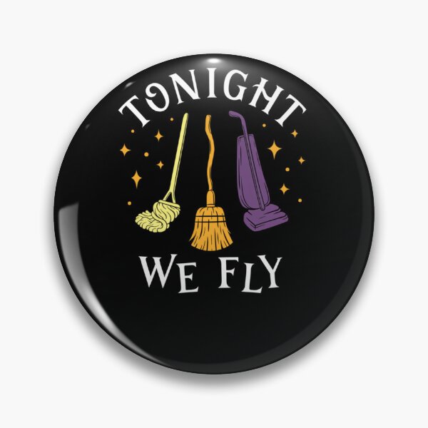 Item preview, Tonight We Fly Witch Sisters Halloween Quote  	 designed and sold by lflbvlzsbrw21.