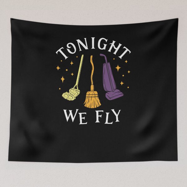 Item preview, Tonight We Fly Witch Sisters Halloween Quote  	 designed and sold by lflbvlzsbrw21.