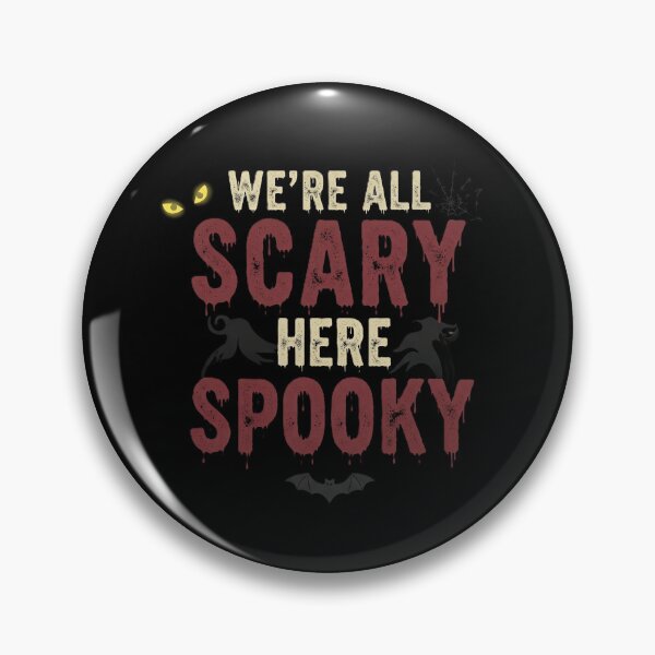 Item preview, We're All Scary Here | Gothic & Spooky Halloween Art Print designed and sold by DMNindustries.