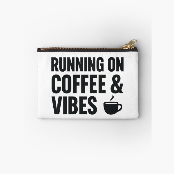 Item preview, Running on Coffee & Vibes – Funny Coffee Lover Design designed and sold by MiLaKK.