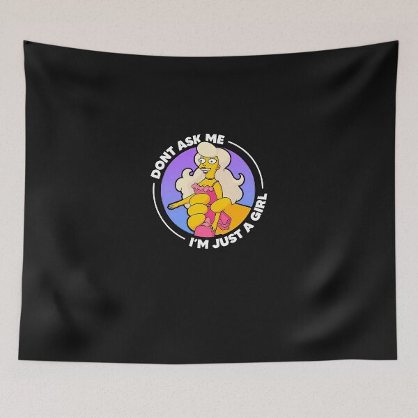 Item preview, Don'T-Ask-Me-I'M-Just-A-Girl designed and sold by inxlloboss.