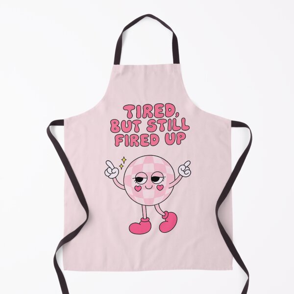 Item preview, Tired, But Still Fire Up designed and sold by BurunaMD.