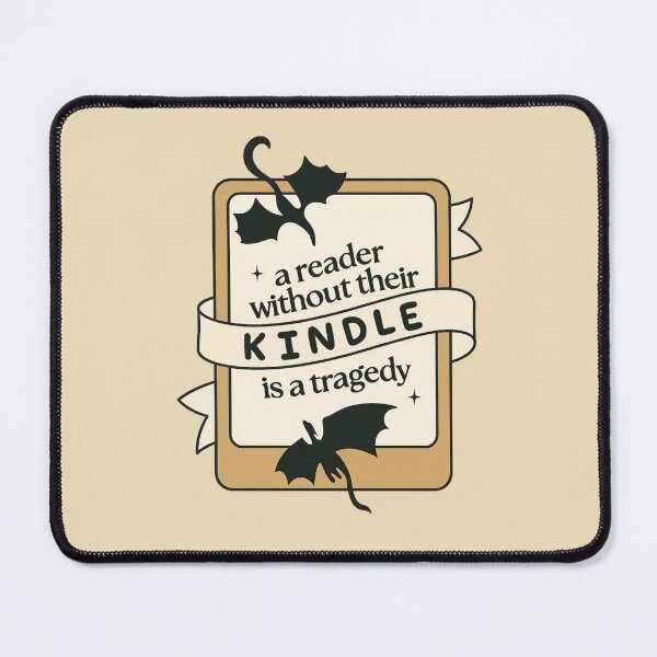 Item preview, A Reader Without Their Kindle is a Tragedy designed and sold by BurunaMD.