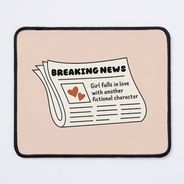 Item preview, Girl Falls in Love with Another Fictional Character designed and sold by BurunaMD.