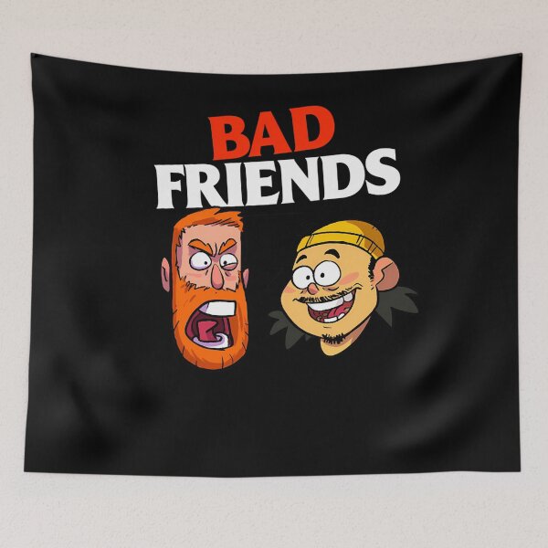 Item preview, Bad Friends For Fans designed and sold by Jayda4Wilderman.
