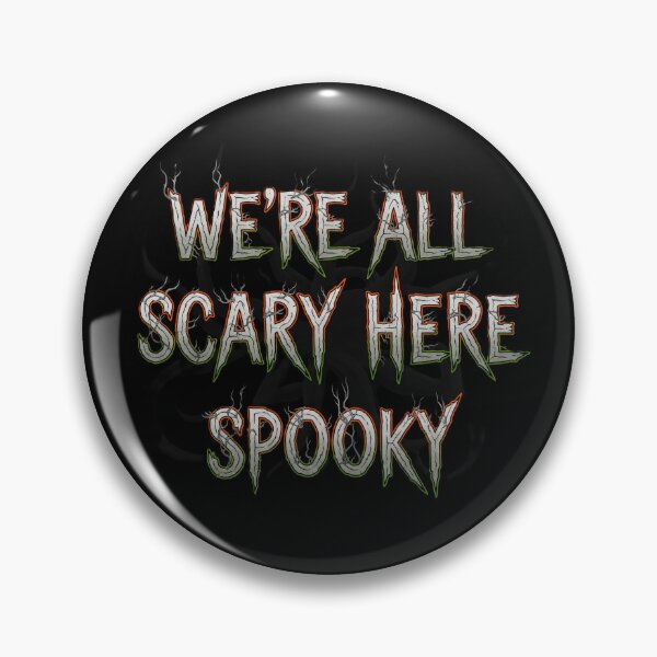 Item preview, We're All Scary Here | Spooky Gothic Art Print designed and sold by DMNindustries.