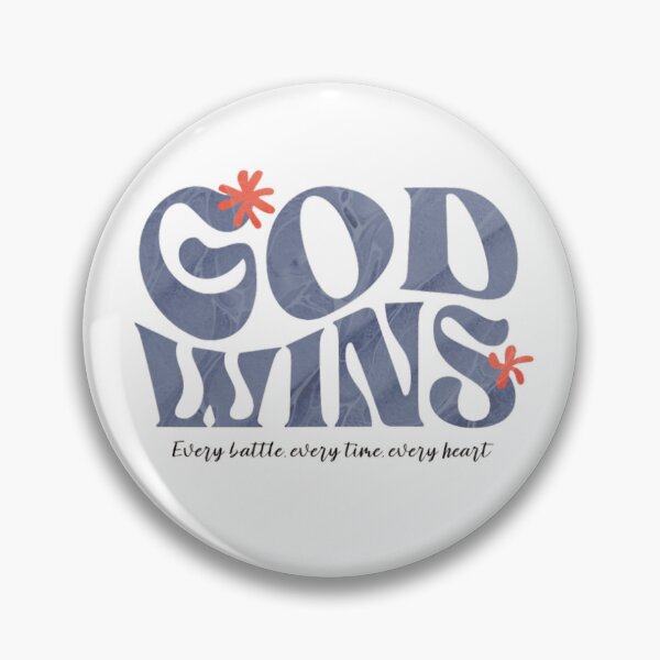 Item preview, God Wins – Every Battle, Every Time, Every Heart Design designed and sold by OrtegaGrace.