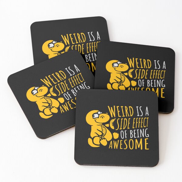 Item preview, Banana Dinosaur Weird is a side effect of being awesome designed and sold by shirt-o-mat.