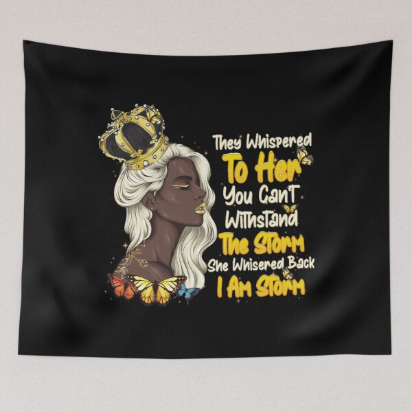 Item preview, They Whispered To Her You Cant Withstand The Storm	 designed and sold by mkhmpvwzwjd71.