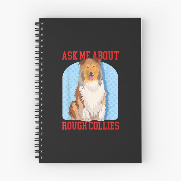 Item preview, Ask About Rough Collies  Dog Owner Long-Haired Rough Collie designed and sold by tregrexffoslerh.
