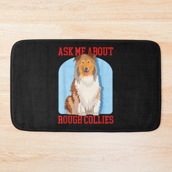 Item preview, Ask About Rough Collies  Dog Owner Long-Haired Rough Collie designed and sold by tregrexffoslerh.