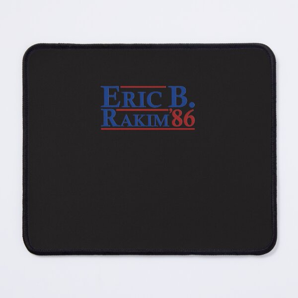 Item preview, Eric-B.-Rakim-86---Eric-B.-Rakim-For-President-86 designed and sold by hornakdscov.