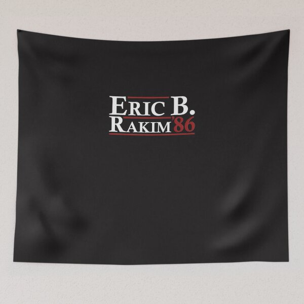 Item preview, Eric-B.-Rakim-For-President-86 designed and sold by hornakdscov.