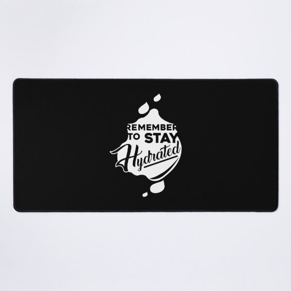Item preview, Remember to Stay Hydrated - Reverse designed and sold by vltlkikcjnn6.