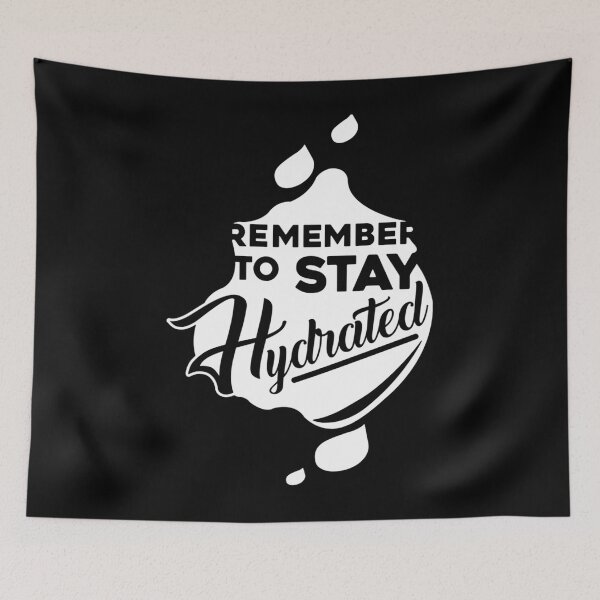 Item preview, Remember to Stay Hydrated - Reverse  	 designed and sold by vltlkikcjnn6.