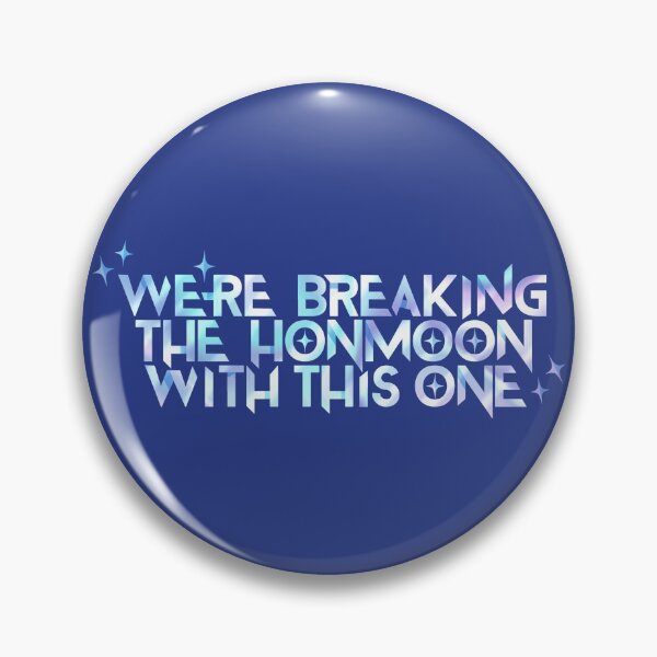 Item preview, We're Breaking The Honmoon With This One designed and sold by WaffleCreations.