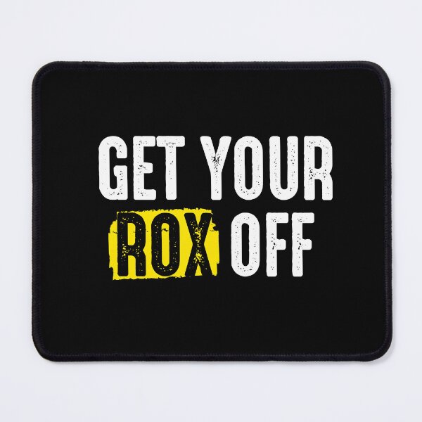 Item preview,  Get you rox off, HYROX  roxlyfe designed and sold by Pau Baz.