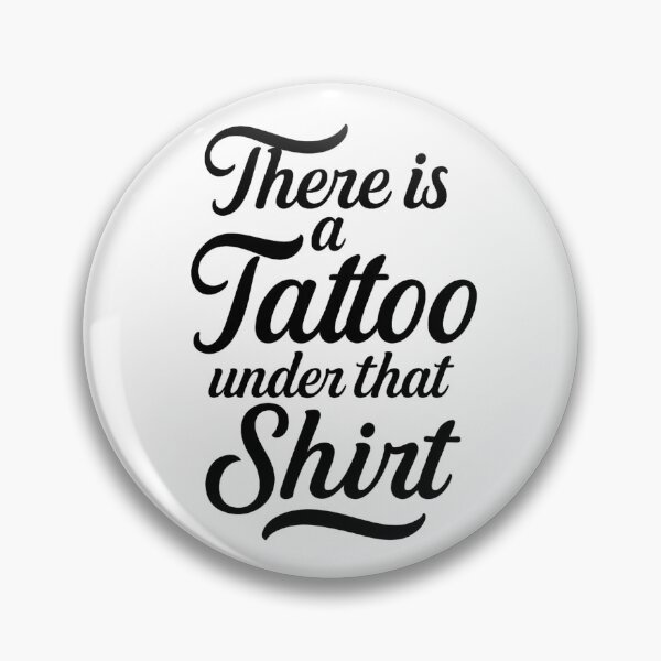 Item preview, There is a tattoo under that shirt designed and sold by Lia Vina.