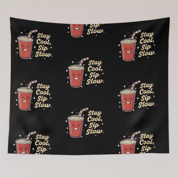 Item preview, Stay Cool, Sip Slow – Funny and Refreshing Drink designed and sold by drchzak.