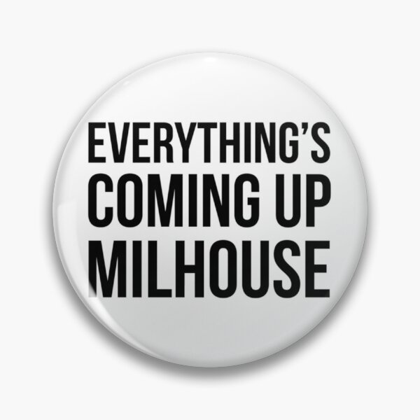 Item preview, Everything's Coming Up Milhouse  	 designed and sold by ljdcetgmydv29.