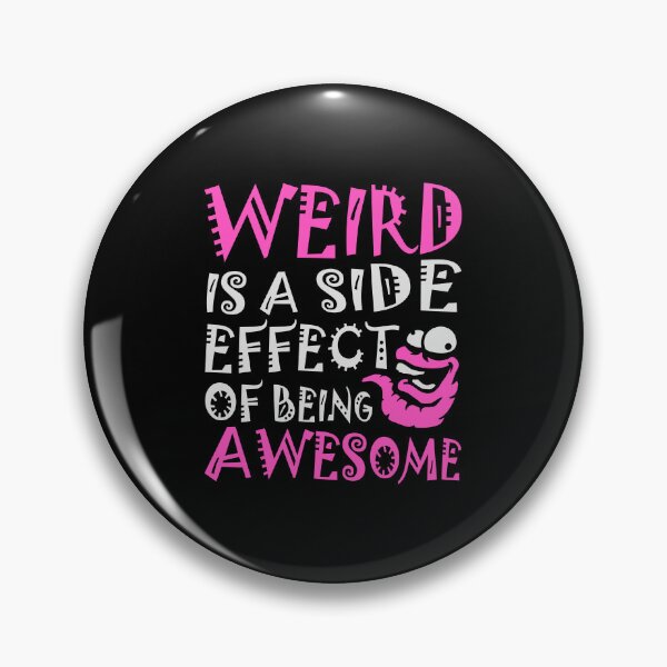 Item preview, Crazy Worm Weird is a side effect of being awesome designed and sold by shirt-o-mat.