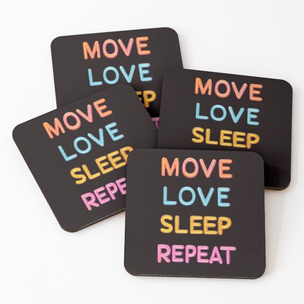 Item preview, Move,love,sleep,repeat designed and sold by Brendon987.