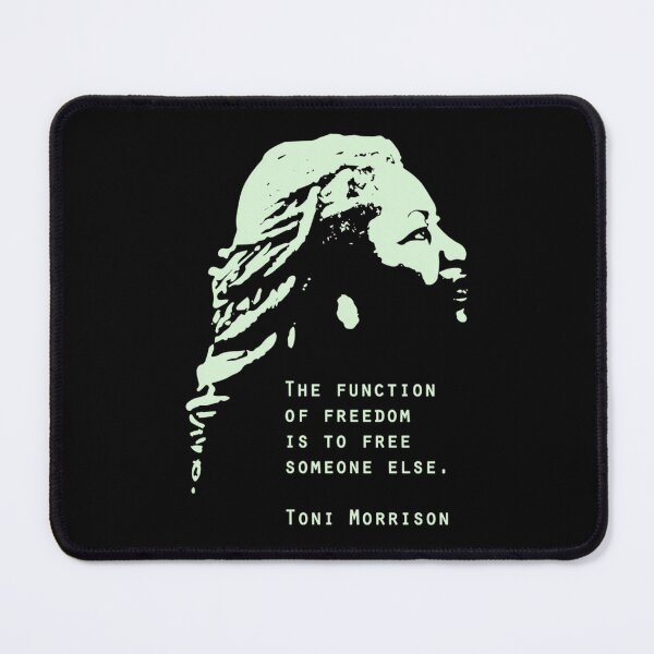 Item preview, Toni Morrison Quote designed and sold by cnljdtzaoo0.