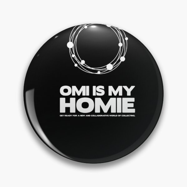 Item preview, Omi Is My Homie Ecomi Veve  	 designed and sold by yrhneoazdqd70.
