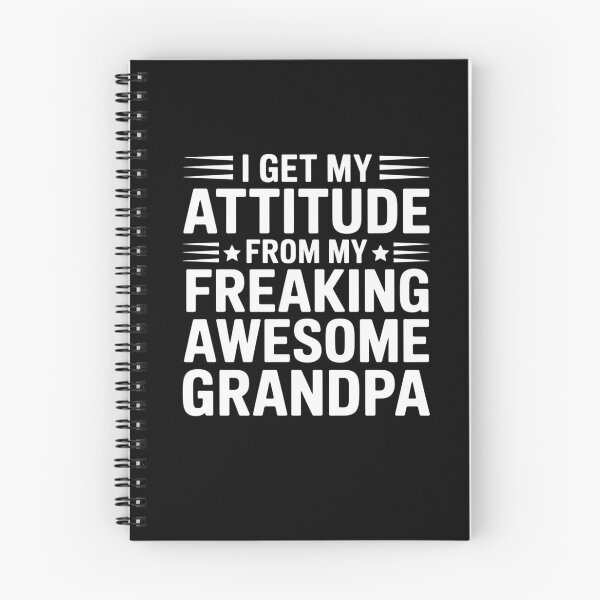 Item preview, I Get My Attitude from My Freaking Awesome Grandpa designed and sold by Mateusz Majcherek.