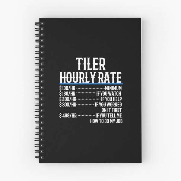Item preview, Tiler Hourly Rate Classic 		 designed and sold by ryriyfgexan39.