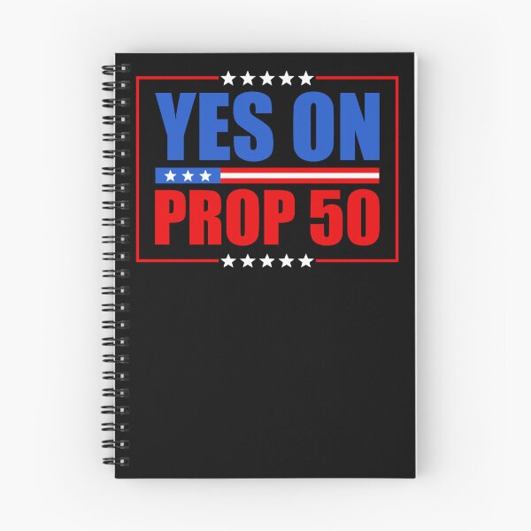 Item preview, Yes On Prop 50 California Proposition - Newsom designed and sold by PixVib.