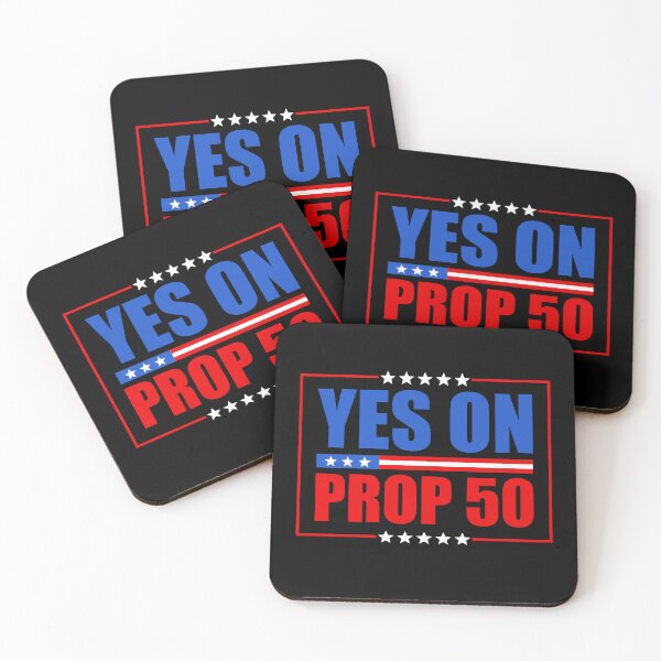 Item preview, Yes On Prop 50 California Proposition - Newsom designed and sold by PixVib.