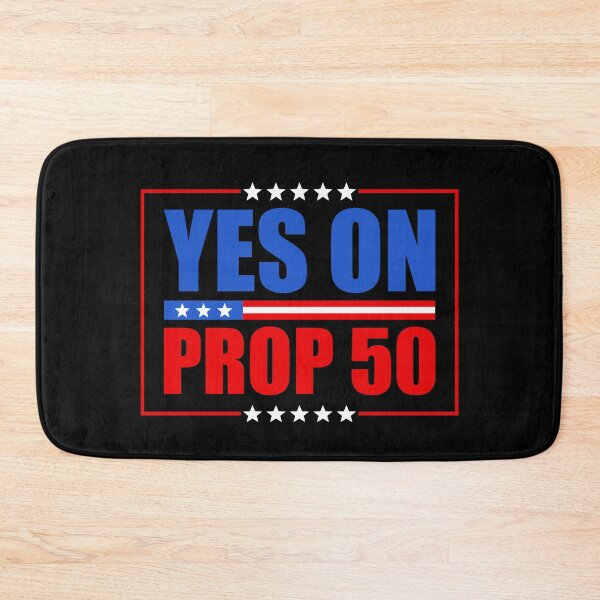 Item preview, Yes On Prop 50 California Proposition - Newsom designed and sold by PixVib.