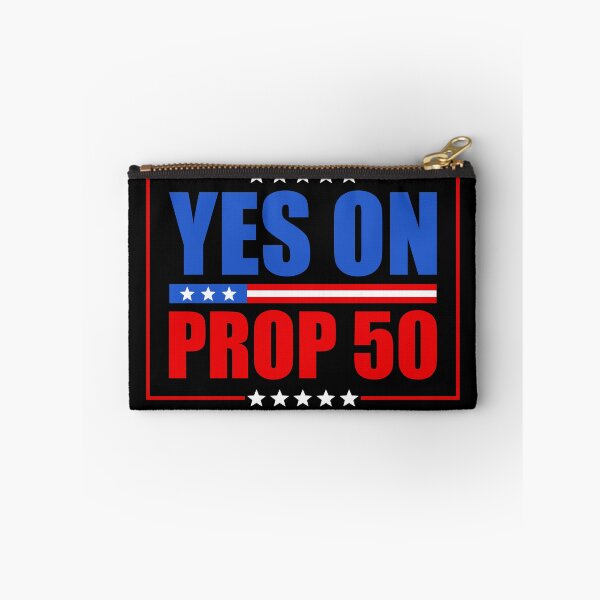 Item preview, Yes On Prop 50 California Proposition - Newsom designed and sold by PixVib.