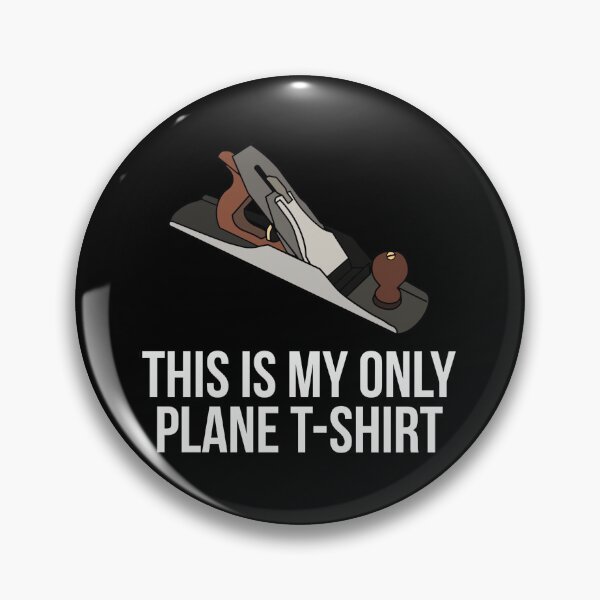 Item preview, This Is My Plane 	 Woodworker 	 designed and sold by wpoakvunome91.