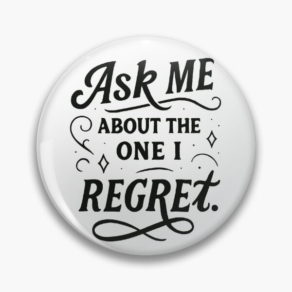 Item preview, The One I Regret Tattoo Quote designed and sold by Lia Vina.