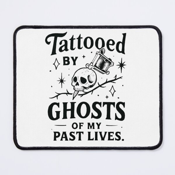 Item preview, Tattooed by Past Lives Tattoo Quote designed and sold by Lia Vina.