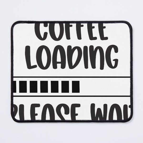 Item preview, Coffeee is loading designed and sold by emitabaraet.